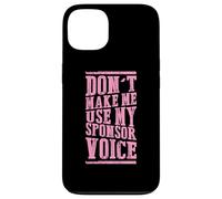 Non farmi usare il mio sponsor Voice Sobriety Recovery Custodia per iPhone 13