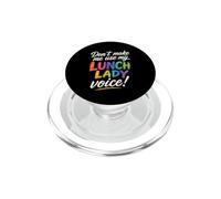 Non farmi usare la mia voce da Lunch Lady Funny School PopSockets PopGrip per MagSafe