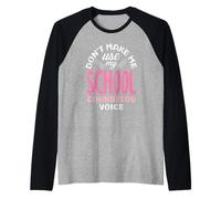 Non Farmi Usare la Voce del Consigliere Scolastico Maglia con Maniche Raglan