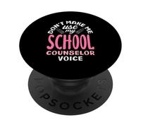 Non farmi usare la voce del consigliere scolastico PopSockets PopGrip Adesivo