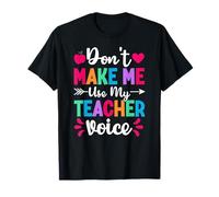 Non Farmi Usare la Voce del Mio Insegnante Maglietta