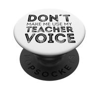 Non farmi usare la voce del mio insegnante PopSockets PopGrip Adesivo