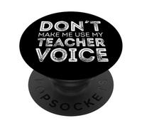 Non farmi usare la voce del mio insegnante PopSockets PopGrip Adesivo