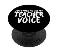 Non farmi usare la voce del mio insegnante PopSockets PopGrip Adesivo