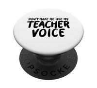 Non farmi usare la voce del mio insegnante PopSockets PopGrip Adesivo