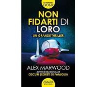 Non fidarti di loro