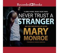 Non fidarti mai di uno sconosciuto