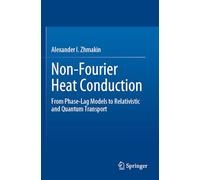 Non-Fourier Heat Conduction: From Phase-Lag Models to Relativistic and Quantum Transport