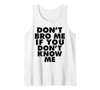 Non fratellarmi se Non Mi conosci Canotta