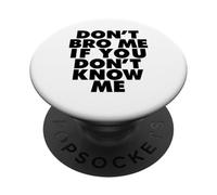 Non fratellarmi se non mi conosci PopSockets PopGrip Adesivo
