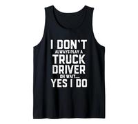 Non Gioco Sempre Un Camionista Canotta