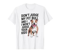 Non Giudicare Il Mio Pit Bull, Pittie, Pitbull Advocate Maglietta