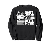 Non giudicare un libro dal suo film -Amanti avidi della lettura dei lettori Felpa