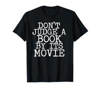 Non Giudicare Un Libro dal Suo Film Maglietta