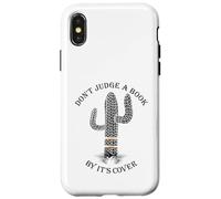 Non giudicare un libro dalla copertina con il design a forma di cactus Custodia per iPhone X/XS