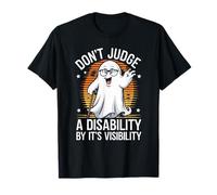Non Giudicare Una disabilità dalla Sua visibilità Divertente Boo Maglietta