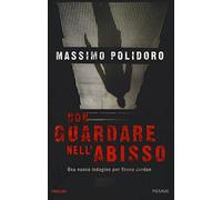 Non guardare nell'abisso