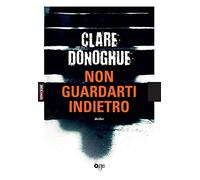 Non guardarti indietro