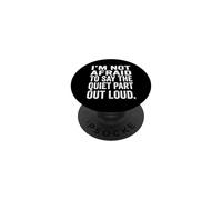 Non ha paura di dire una parte silenziosa ad alta voce PopSockets PopGrip Adesivo