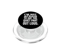 Non ha paura di dire una parte silenziosa ad alta voce PopSockets PopGrip per MagSafe