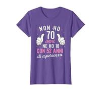 Non Ho 70 Anni Ne Ho 18 con 52 Anni di Esperienza Compleanno Maglietta, Donna, Viola mélange, XL