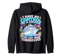 Non Ho alcun Controllo su Una Crociera Che Si prenotano in Vacanza Felpa con Cappuccio