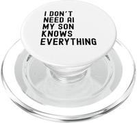 Non ho bisogno dell'intelligenza artificiale, mio figlio sa tutto - Funny Family PopSockets PopGrip per MagSafe