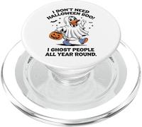 Non ho bisogno di Halloween Sono spaventoso tutto l'anno PopSockets PopGrip per MagSafe