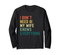 Non Ho Bisogno di IA mia Moglie sa Tutto Divertente Famiglia retrò Maglia a Manica