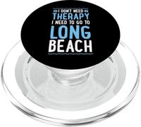 Non ho bisogno di terapia, devo andare a Long Beach California PopSockets PopGrip per MagSafe
