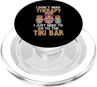 Non ho bisogno di terapia, devo solo andare al bar Tiki PopSockets PopGrip per MagSafe