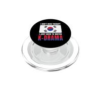 Non ho bisogno di terapia, devo solo guardare il dramma coreano K-Drama PopSockets PopGrip per MagSafe