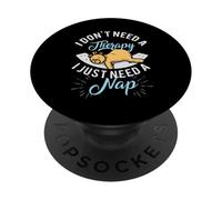 Non ho bisogno di terapia, ho solo bisogno di dormire PopSockets PopGrip Adesivo