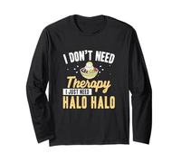 Non ho bisogno di terapia, ho solo bisogno di un fan del dessert Halohalo Pinoy Maglia a Manica