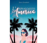 Non ho chiesto l'America