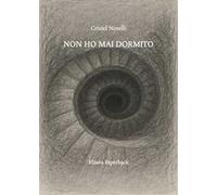 Non ho mai dormito