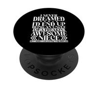 Non ho mai sognato di essere uno zio di una nipote fantastica PopSockets PopGrip Adesivo