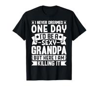 Non ho mai sognato un giorno di essere un nonno figo Maglietta