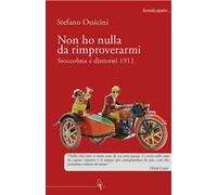 Non ho nulla da rimproverarmi. Stoccolma e dintorni 1911