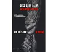 Non ho paura di morire