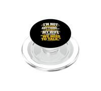 Non ho paura di niente tranne Wife Funny Husband Meme PopSockets PopGrip per MagSafe