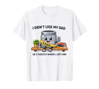 Non Ho Perso Mio Padre, è esattamente Dove lho Lasciato Maglietta