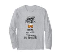 Non Ho Problemi con Il Drink Bevo Mi Ubriaco Cadere Maglia a Manica