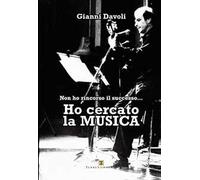 Non ho rincorso il successo... Ho cercato la musica