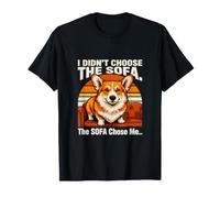 Non Ho Scelto Il Divano Il Divano Mi ha Scelto Corgi Maglietta