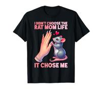 Non ho scelto The Rat Mom Life Mi ha scelto Rat Mama Mouse Maglietta