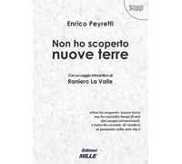 Non ho scoperto nuove terre