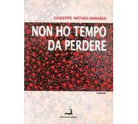 Non ho tempo da perdere