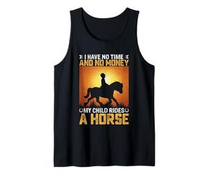 Non Ho Tempo e Soldi Mio Figlio cavalca Un Cavallo Canotta