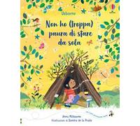 Non ho (troppa) paura di stare da sola